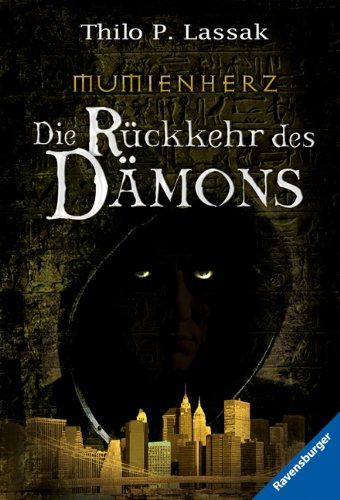 Mumienherz 1: Die Rückkehr des Dämons