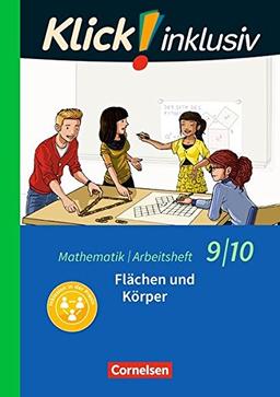 Klick! inklusiv: 9./10. Schuljahr - Flächen und Körper: Arbeitsheft 5