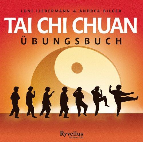 Tai Chi Chuan Übungsbuch