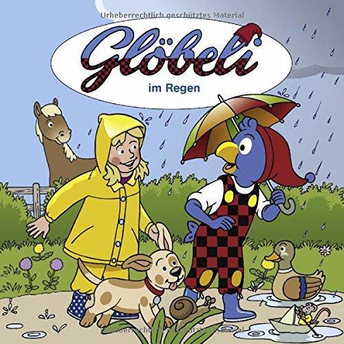 Glöbeli im Regen