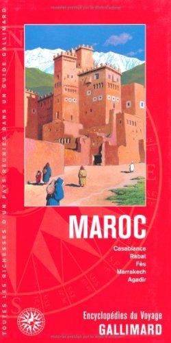 Maroc : Casablanca, Rabat, Fès, Marrakech, Agadir