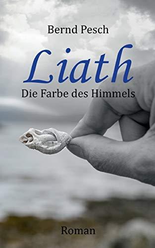 Liath: Die Farbe des Himmels