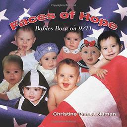 Faces of Hope: Babies Born on 9/11