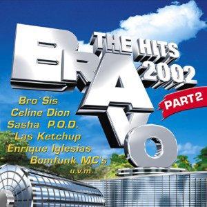 BRAVO - The Hits 2002 Part 2