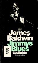 Jimmys Blues. Gedichte ( Deutsch/ Englisch).