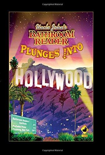 Uncle John's Bathroom Reader Plunges into Hollywood (Bathroom Readers)