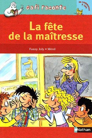 La fête de la maîtresse