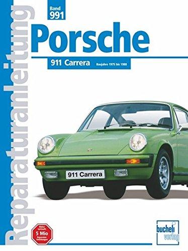 Porsche 911 Carrera (Reparaturanleitungen)