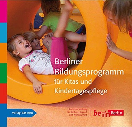 Berliner Bildungsprogramm für Kitas und Kindertagespflege