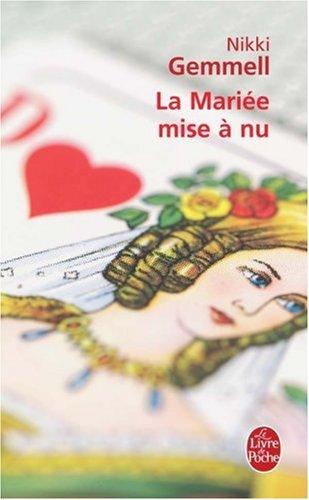 La mariée mise à nu