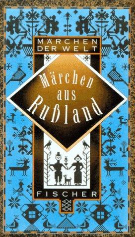 Russische Märchen. ( Märchen der Welt).