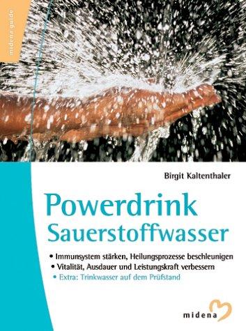 Powerdrink Sauerstoffwasser