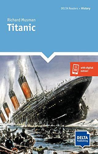 Titanic: Lektüre + Delta Augmented (DELTA Readers / History)