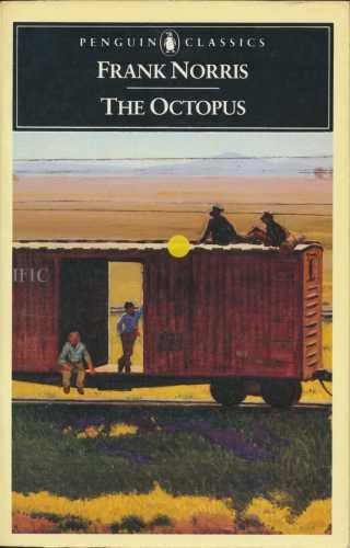 The Octopus: A Story of California (Penguin Classic)