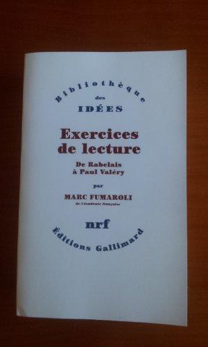 Exercices de lecture : de Rabelais à Paul Valéry