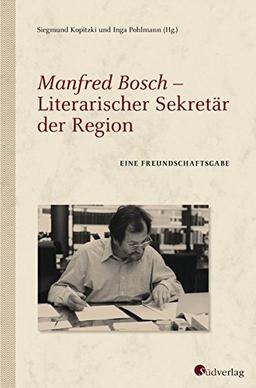 Manfred Bosch - Literarischer Sekretär der Region.