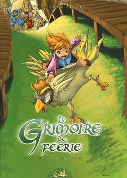 Le grimoire de Féerie. Vol. 2. Le grand pouvoir