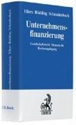 Unternehmensfinanzierung: Gesellschaftsrecht, Steuerrecht, Rechnungslegung