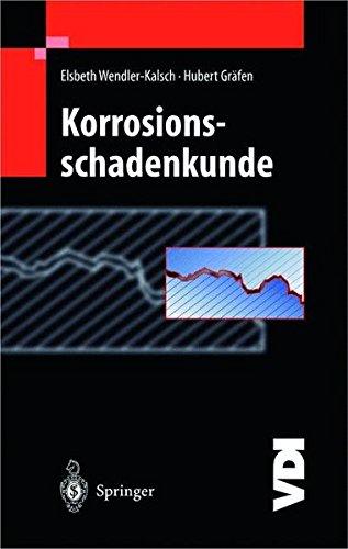 Korrosionsschadenkunde (VDI-Buch)