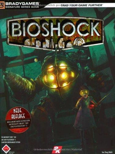 Bioshock - Für PS3. Der offizielle Strategie-Guide. (Brady Games)