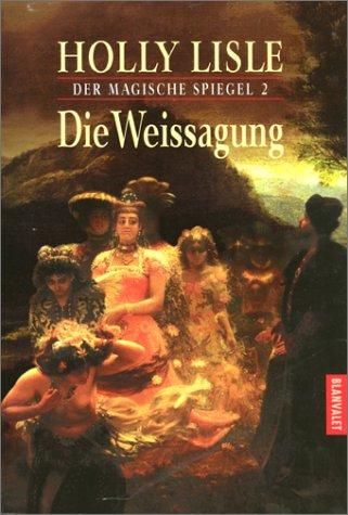 Die Weissagung