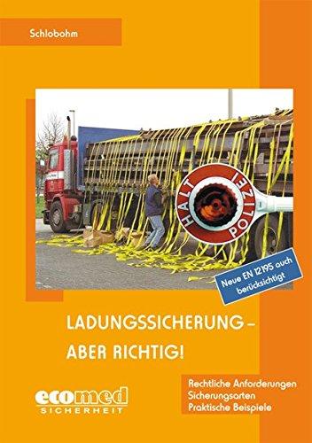 Ladungssicherung - aber richtig! - Expertenpaket: Ladungssicherung - aber richtig!: Teilnehmerunterlagen (Broschüre)