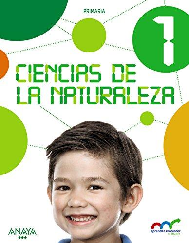 Ciencias de la Naturaleza 1. (Aprender es crecer en conexión)