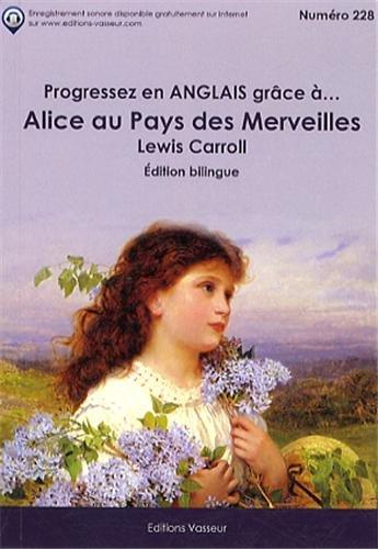 Progressez en anglais grâce à... Alice au pays des merveilles