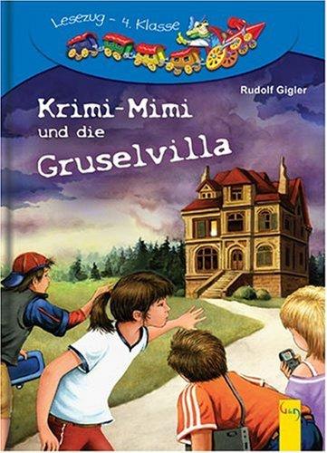 Krimi-Mimi und die Gruselvilla