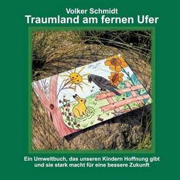 Traumland am fernen Ufer