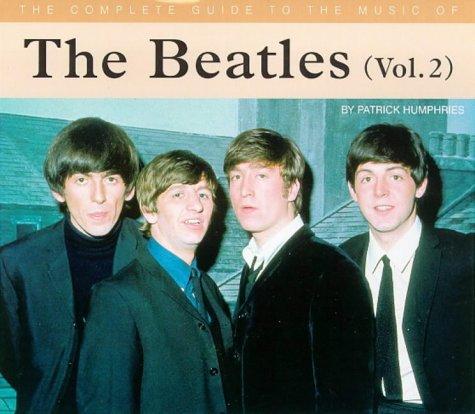 Complete Guide to the Music of the Beatles (The complete guide to the music of...)