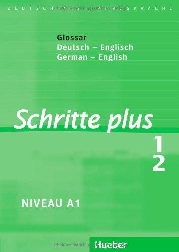 Schritte plus 1+2: Deutsch als Fremdsprache / Glossar Deutsch-Englisch - Glossary German-English