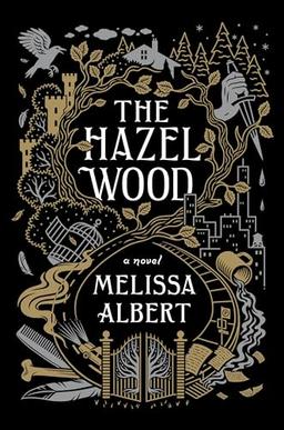 The Hazel Wood (Thorndike Press Large Print Literacy Bridge)