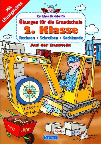 Karlchen Krabbelfix / 2. Klasse - Auf der Baustelle: Übungen für die Grundschule