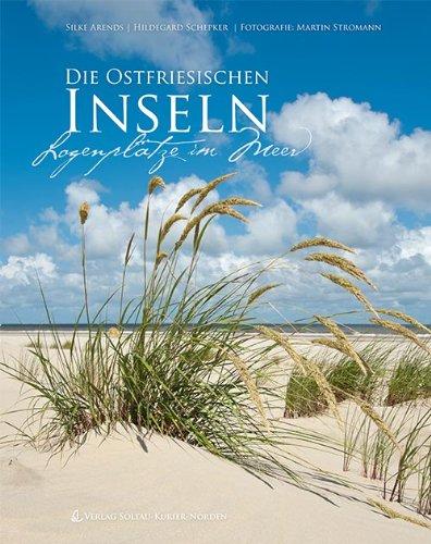 Die Ostfriesischen Inseln: Logenplätze im Meer