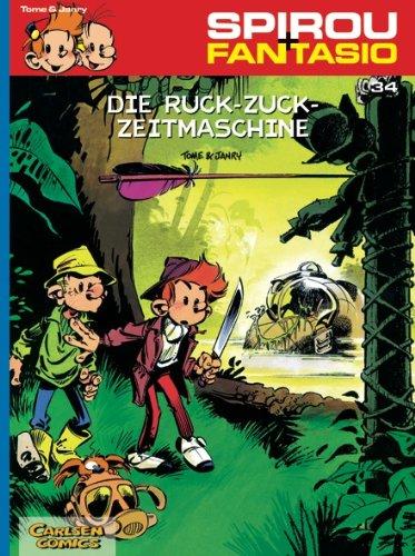 Spirou & Fantasio, Band 34: Die Ruck-Zuck-Zeitmaschine: (Neuedition)