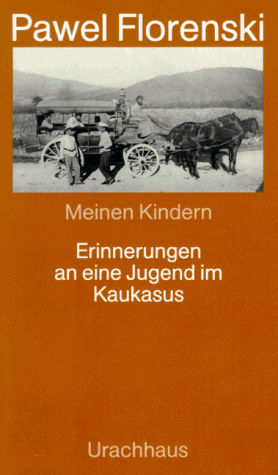 Meinen Kindern. Erinnerungen an eine Jugend im Kaukasus