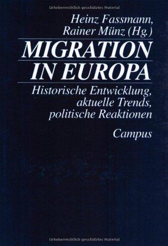 Migration in Europa 1945-2000: Aktuelle Trends, soziale Folgen, politische Reaktionen