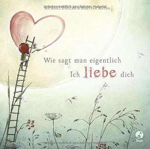 Wie sagt man eigentlich: Ich liebe dich (Mini-Ausgabe)