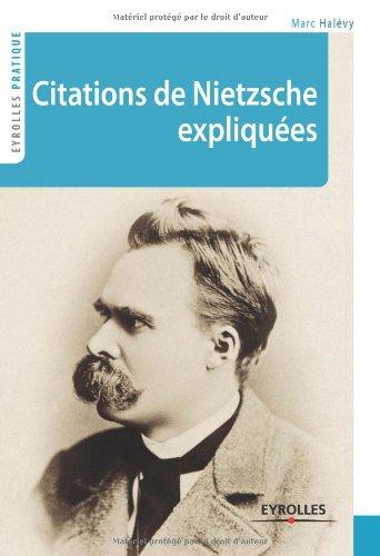 Citations de Nietzsche expliquées