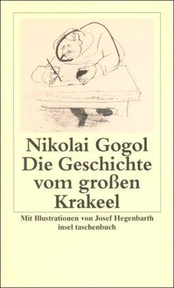 Die Geschichte vom großen Krakeel zwischen Iwan Iwanowitsch und Iwan Nikiforowitsch (insel taschenbuch)