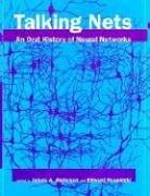 Talking Nets: An Oral History of Neural Networks (Bradford Books)