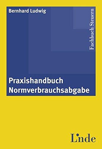 Praxishandbuch Normverbrauchsabgabe