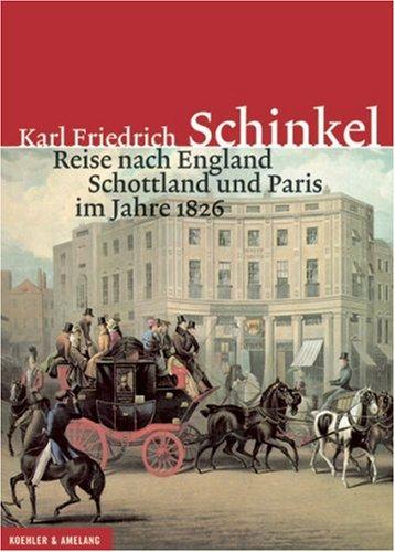 Reise nach England, Schottland und Paris im Jahre 1826