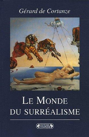 Le monde du surréalisme