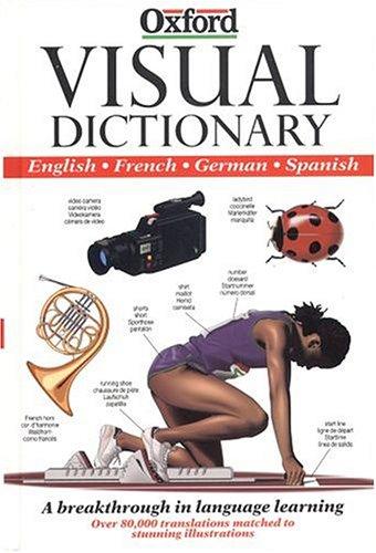 Oxford Visual Dictionary English, French, German, Spanisch: English-French-German-Spanish