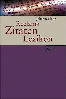 Reclams Zitaten-Lexikon