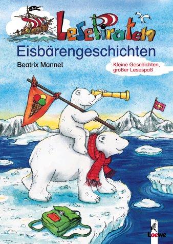 Lesepiraten-Eisbärengeschichten