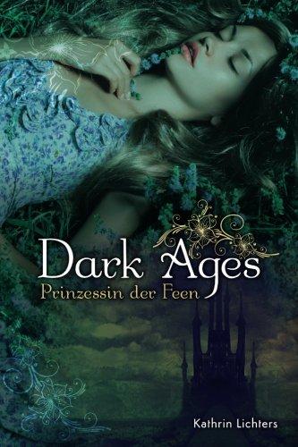 Dark Ages: Prinzessin der Feen