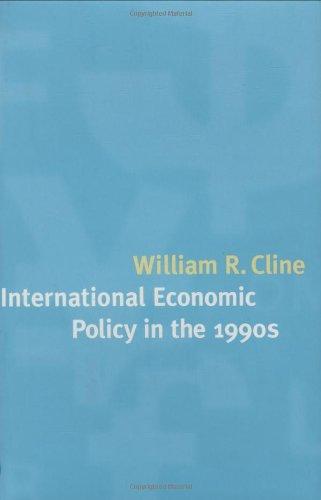 International Economic Policy in the 1990s